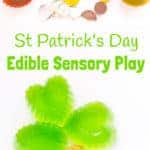 Kids will adore this edible sensory play St Patrick's Day activity. Explore giant wobbly shamrock leaves and tasty treasure from the end of the rainbow!