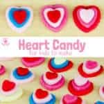 LOVE HEART CANDY is fun and easy for kids to make and is a cute and tasty gift. Use them as Valentine Sweets, for Mother's Day or for some extra love any day! #valentine #valentinesday #valentinesdaycraft #homemadecandy #heartcrafts #kidscrafts #valentinecraft #valentinescrafts #valentinecrafts #valentinesdayforkids #kidsactivities #craftsforkids #craftideasforkids #kidscraftroom #craftykids #craftingwithkids #kidsDIY #activitiesforkids #candy #sweets