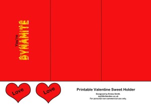 "You're DYNAMITE!" Valentine Gifts - Free Printable Sweet Holder from My Little 3 and Me
