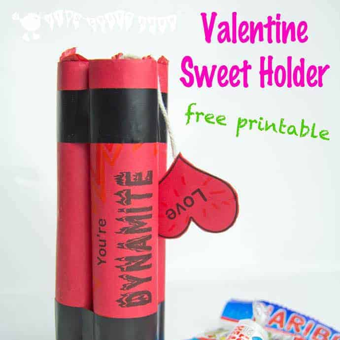YOU'RE DYNAMITE! Have a blast with this free Valentine printable for a stick of dynamite sweet holder! A fun Valentine gift for kids.