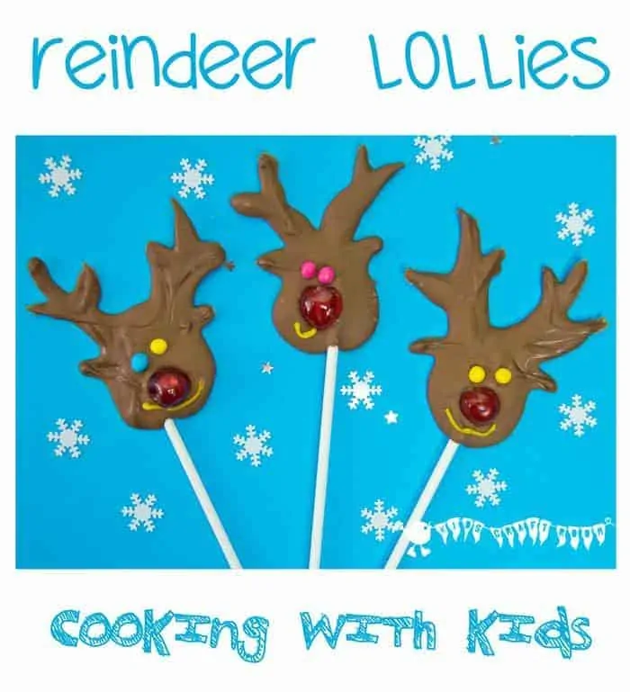 Looking for fun ideas for Christmas cooking with kids? Try our HOMEMADE CHOCOLATE REINDEER LOLLIES - easy, jolly and tasty and they make great little Christmas gifts too!