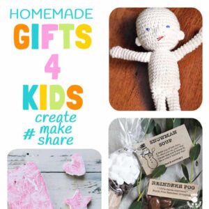 HOMEMADE GIFTS FOR KIDS - December's featured posts from #CreateMakeShare on Kids Craft Room.