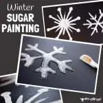WINTER ART SUGAR PAINTING is perfect for making snowflakes and snowman painting. Sugar painting has a glossy, sparkly, frosty appearance great for Winter painting activities for kids. #painting #paintingideas #art #kidsart #artforkids #winter #winterart #winteractivities #snowflakes #snowflakeart #kidspainting #paintrecipe #diypaint #sugarpainting #kidsactivities