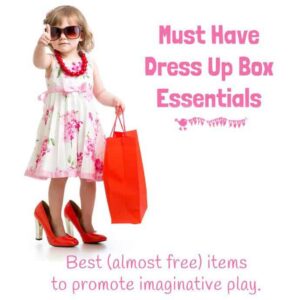 Make the best dress up box for your kids with our must have dress up ideas. The top (almost free) essentials to promote hours of quality imaginative play.