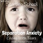 TIPS TO DEAL WITH SEPARATION ANXIETY - Lots of children get separation anxiety when starting school As a teacher and a parent I discuss ways to cope with your child's tears and best support their needs at this difficult time. #backtoschool #startingschool #anxiety #separationanxiety #anxiouschild #anxietykids #parenting #schoolreadiness #schoolready #cryingchild #kidsanxiety #parentingtips
