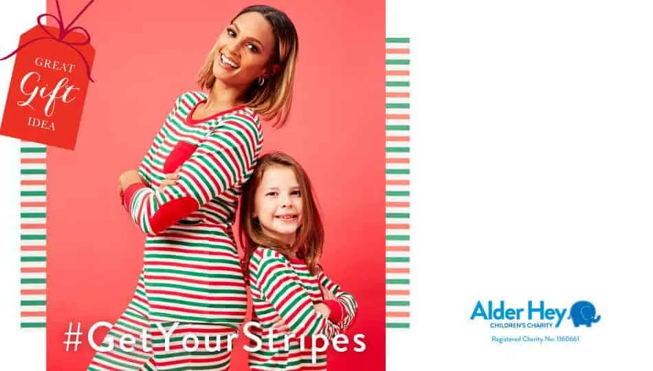 It's easy to get involved in the #GetYourStripes campaign and do something fantastic for a good cause. Nip along to Matalan and treat yourself and the family to their official and super cute red, green and white Alder Hey stripy PJ's and accessories.