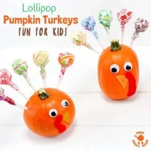 LOLLIPOP PUMPKIN TURKEYS - an easy turkey craft for kids. This fun Fall nature craft and Thanksgiving craft makes a tasty table centrepiece the whole family will enjoy. Load the cute turkeys with all your favourite flavoured suckers. What a treat! Gobble, gobble, yum!