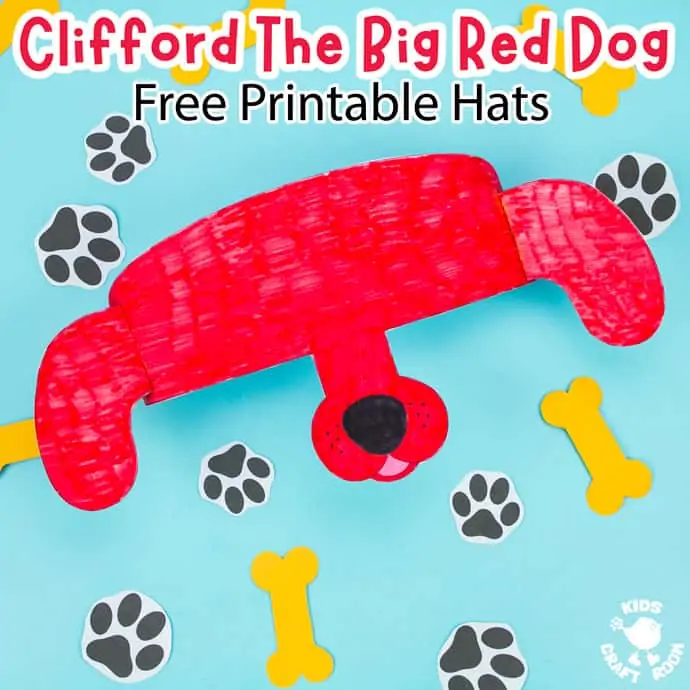 Square image of a Clifford The Big Red Dog hat lying on a blue table top surrounded by paper dog footprints and bones. Overlaid with the text "Clifford The Big Red Dog Free Printable Hats".