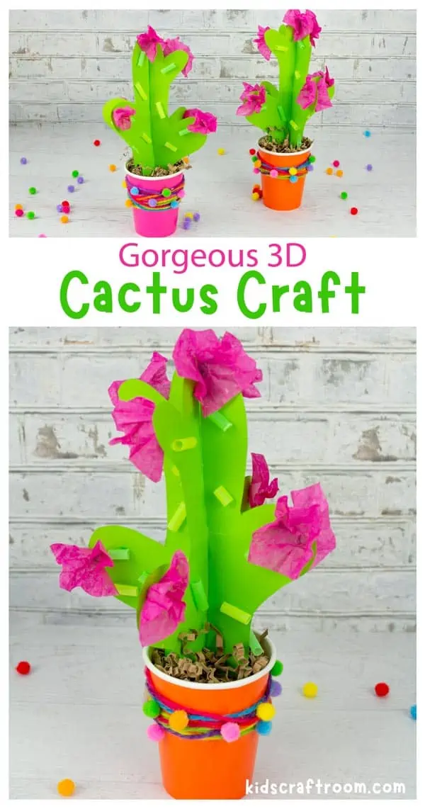 A collage of colourful 3D Cactus Crafts overlaid with descriptive text.