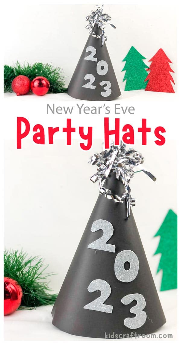 A collage of New Year's Eve Party Hats overlaid with descriptive text.