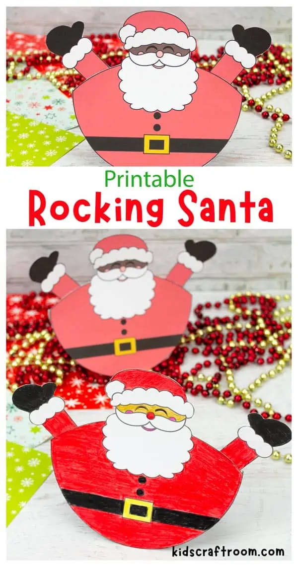A collage of printable Rocking Santa Crafts. Overlaid with descriptive text.