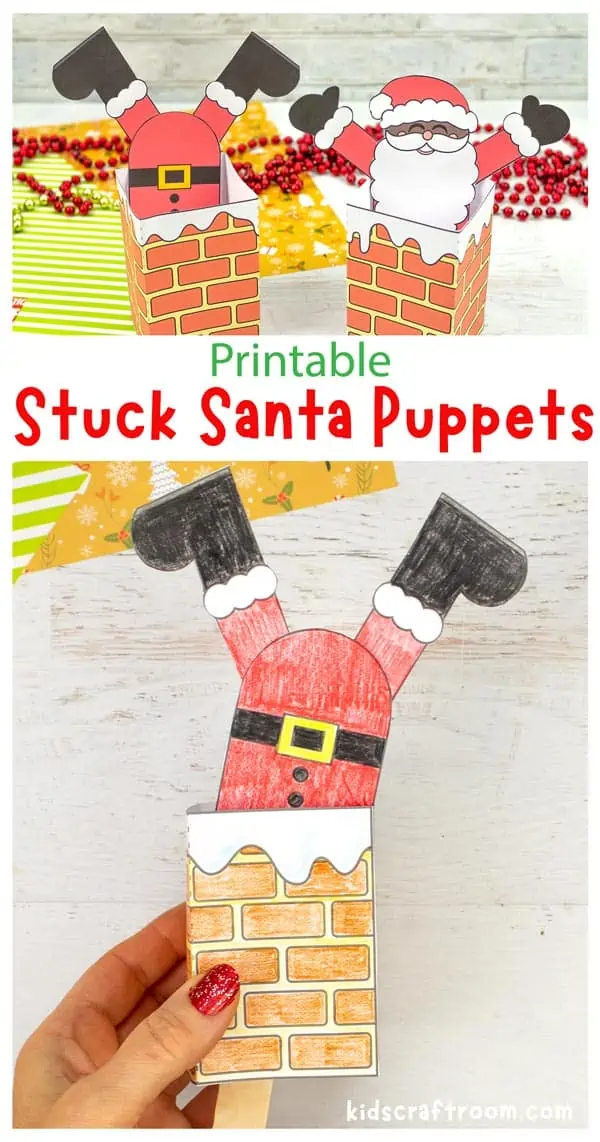 A collage of Santa Stuck In The Chimney Crafts overlaid with text "Stuck Santa Puppets".