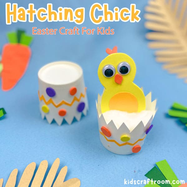 Hatching Easter Chick Craft