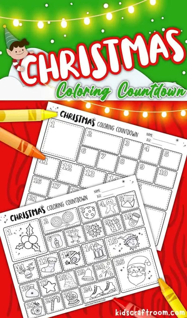 A pin image of 2 printable Christmas countdown calendars. One decorated with Christmas themed pictures to colour from December 1st to December 25th and the other with blank numbered boxes to decorate in any way you choose.