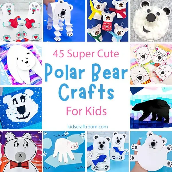 45 Cute Polar Bear Crafts For Kids To Make This Winter